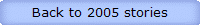 Back to 2005 stories